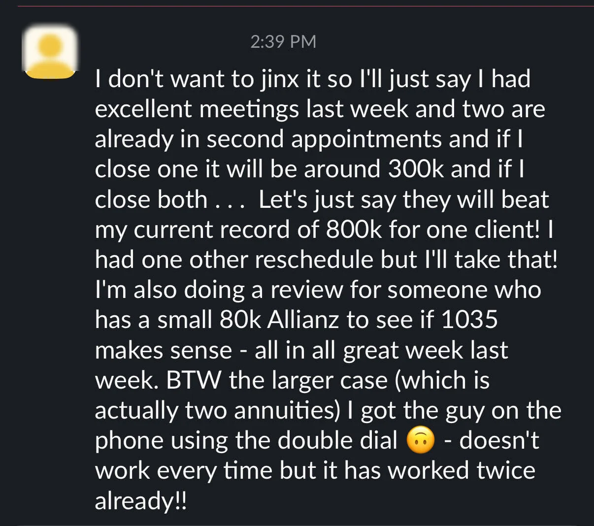 Client message about appointments and closed annuity business, names hidden
